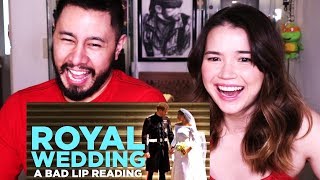 quotROYAL WEDDINGquot  A BAD LIP READING  Reaction [upl. by Alden199]