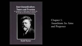 quotAnarchosyndicalism Theory and Practicequot by Rudolf Rocker Chapter 1 Anarchism [upl. by Yelnik190]