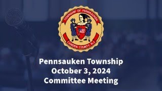 Pennsauken Township Committee Meeting  October 3 2024 [upl. by Rumery]