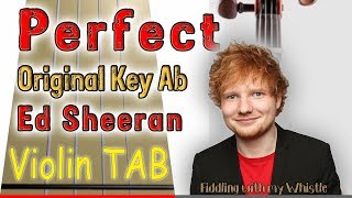 Perfect  Original Key Ab  Ed Sheeran  Violin  Play Along Tab Tutorial [upl. by Neville]