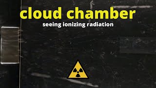 Cloud chamber  nuclear chemistry [upl. by Jameson]