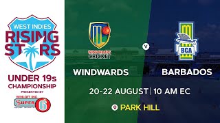 U19M8 Windwards v BarbadosDay 2  CWI Rising Stars Boys U19 Championships 2022 [upl. by Wallis]