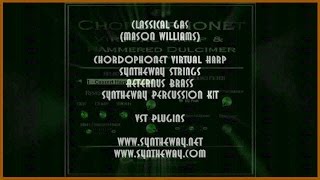 Classical Gas Mason Williams Chordophonet Harp Syntheway Strings Aeternus Brass Percussion VST [upl. by Alleoj]