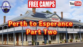 Perth to Esperance  Part Two  Western Australia [upl. by Ellasal228]