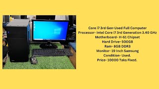 Core i7 3rd GenUsed Full Computer19 Inch Monitor500GB HDD8GB Ram [upl. by Enaile]