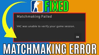 Fix CSGO VAC Was Unable To Verify Your Game Session Error 2023 [upl. by Belding775]