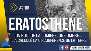 Eratosthène  La Minute Astro  Astronomie [upl. by Hisbe]