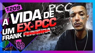 FRANK  Inteligência Ltda Podcast 1209 [upl. by Kosak]