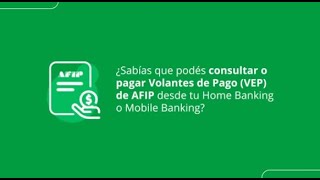 ¿Cómo consultar y pagar Volantes de Pago VEP de AFIP desde Home Banking de Banco Santa Fe [upl. by Ingles]