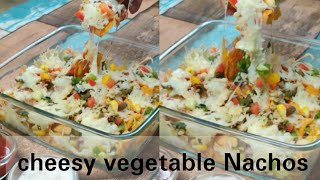 Cheesy Vegetable Nachos Veg Nachos Snack 1 minute loaded Cheesy Nachos [upl. by Aneeram882]