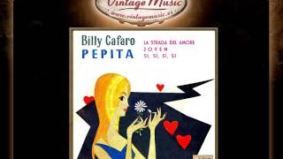 Billy Cafaro  Pepita VintageMusices [upl. by Ermentrude]