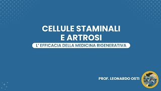 Cellule staminali e artrosi – lefficacia della medicina rigenerativa [upl. by Arratahs]