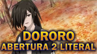 Dororo  ABERTURA 2 LITERAL EM PORTUGUÊS BR  DORORO [upl. by Berri]