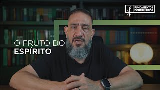 Luciano Subirá  O FRUTO DO ESPÍRITO  FD51 [upl. by Corrinne]