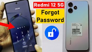 Forgot Your Password Heres How To Unlocked Your Redmi 12 5G [upl. by Jodie37]