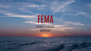 🚩Why is FEMA Staging 350 Semi Trailers wEquipment at an Old AFB in Oscoda Michigan [upl. by Ecnadnak373]