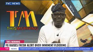 FG Raises Fresh Flood Alert Over Imminent Flooding [upl. by Axia]