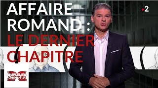 Complément denquête Affaire Romand  le dernier chapitre  6 juin 2019 France 2 [upl. by Llyrehc75]