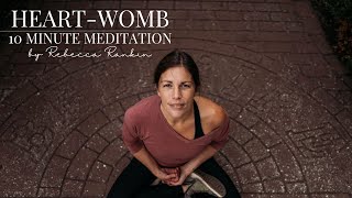 Heart Womb Meditation  10 Minute Guided Meditation for Inner Peace and Positive Energy [upl. by Takakura]