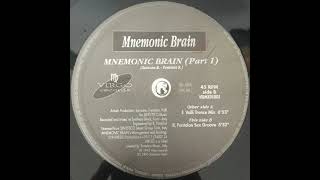 Mnemonic Brain – Mnemonic Brain Progressive Trance 1995 Italy [upl. by Wayne]