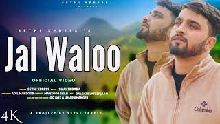 Jal Waloo Kashmiri Sad Song 2023  SeThi Xpress  Shakir Baba [upl. by Pollyanna159]