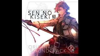 Sen no Kiseki III OST First Volume  Step Ahead [upl. by Burrton]