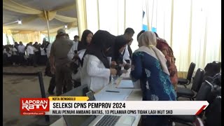 Nilai Penuhi Ambang Batas 13 Pelamar CPNS Tidak Lagi Ikut SKD [upl. by Esahc778]