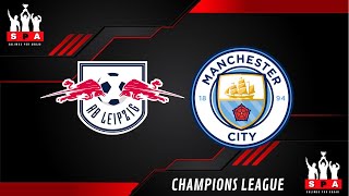 RB LEIPZIG VS MANCHESTER CITY EN VIVO ⚽️ ⚽️ ⚽️  CHAMPIONS LEAGUE  FASE DE GRUPOS  FECHA 2 [upl. by Godding657]