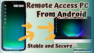 Remote Access PC from Android  Stable and Secure doitmostafa [upl. by Aihsinat]