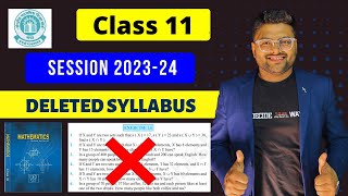 Class 11 Maths Deleted Portion For Session 202324 I Class 11 Maths Deleted Syllabus by Ashish Sir [upl. by Eidna]