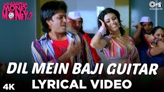 Dil Mein Baji Guitar Lyrical  Apna Sapna Money Money  Riteish Deshmukh amp Koena Mitra  Pritam [upl. by Corron]