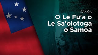 National Anthem of Samoa  O Le Fua o Le Saolotoga o Samoa [upl. by Arraik]