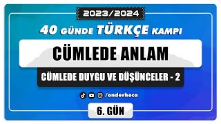 35 CÜMLEDE DUYGU VE DÜŞÜNCELER  2  SORU ÇÖZÜMÜ  PARAGRAF KAMPI  Önder Hoca [upl. by Esch701]