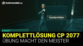 Walkthrough Cyberpunk 2077  Übung macht den Meister  Deutsch  German [upl. by Richarda]