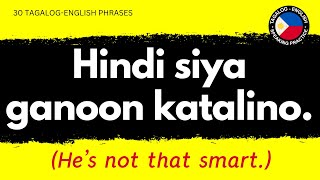 50 EnglishTagalog Sentences for Speaking Practice  Filipino to English Translation [upl. by Vladi996]