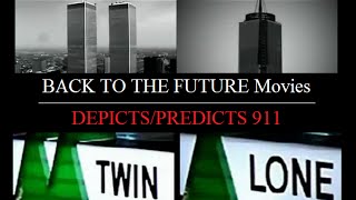 BACK TO THE FUTURE  The Best 911 FALSEFLAG WARNING EVER [upl. by Los]