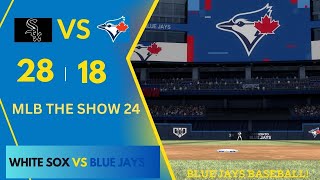 MLB THE SHOW 24NEW ROSTERNEW BLUE JAYSWHITE SOX VS BLUE JAYS [upl. by Jany73]