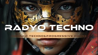 RADYO TECHNO  New Mix ✨  Melodic Techno amp Progressive House 🔊 [upl. by Viva]