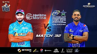 10PL  Match 32 I InterGlobe Marine vs GlobeLink West Star Shipping I Skyexchnet 10PL Season 4 [upl. by Oralla]