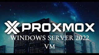 How to Create Windows Server 2022 Virtual Machine on Proxmox [upl. by Nnav]