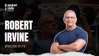 Chef Robert Irvine Brings Relentless Work Ethic to Spear Talk  EP 175 [upl. by Darn]