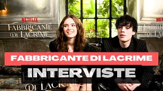 Fabbricante di lacrime la nostra intervista ai protagonisti [upl. by Ahsinnod]