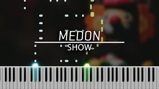 Medon  Show Piano Tutorial Free Midi [upl. by Naus643]