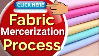 Fabric Mercerization Process  Read Disclaimer statement in description of this YouTube video [upl. by Eidnalem]