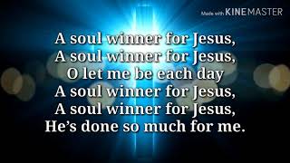 A Soul Winner For Jesus  Prairieland Gospel  Lyric Video [upl. by Naghem]