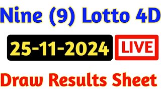 25112024 Nine Lotto Results  4d Result Today  9 Lotto 4d Results  Today 4d Result Live [upl. by Rochette453]