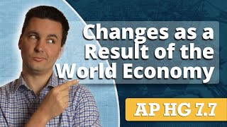 Globalization Multiplier Effect amp A Changing World AP Human Geography Unit 7 Topic 7 [upl. by Nytsrik]