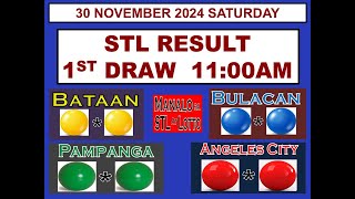 STL 1ST Draw 11AM Result STL Bataan Bulacan Pampanga Angeles 30 November 2024 SATURDAY [upl. by Liborio]