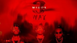 Migos  3 Way Full EP [upl. by Aikit]