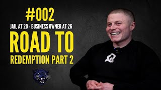 002  Jail at 20  Business Owner at 26  The Road to Redemption with Decky Thompson Part 2 [upl. by Nosreh]